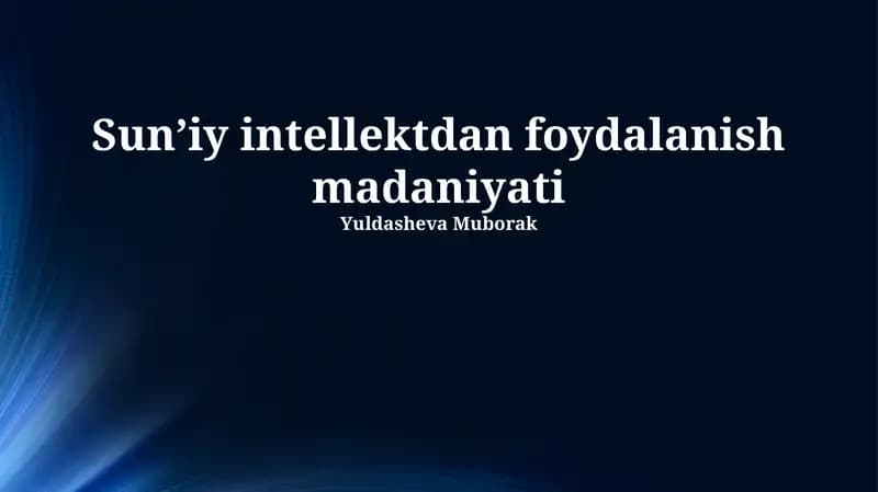 Sunʼiy intellektdan foydalanish madaniyati