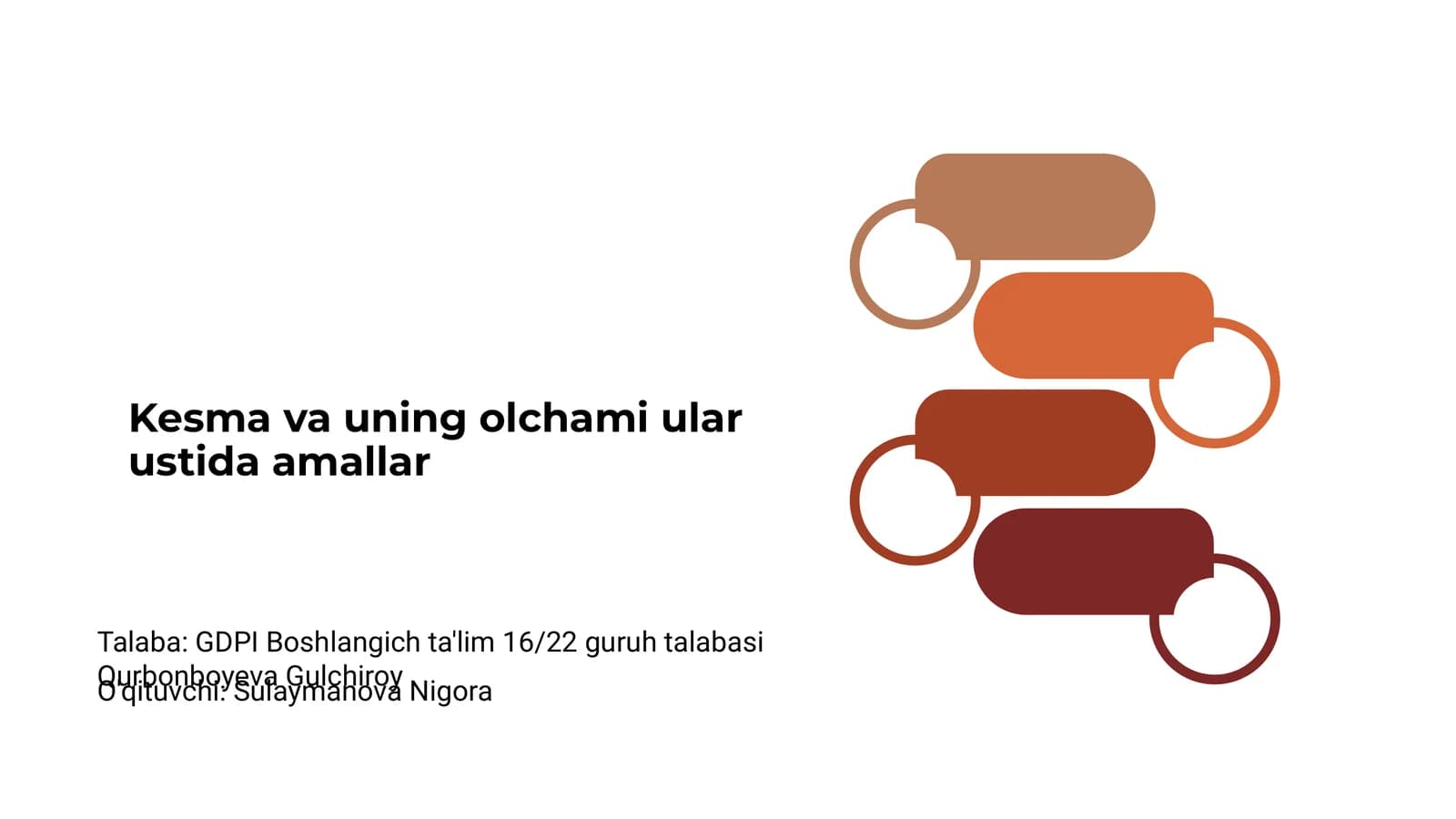 Kesma va uning olchami ular ustida amallar