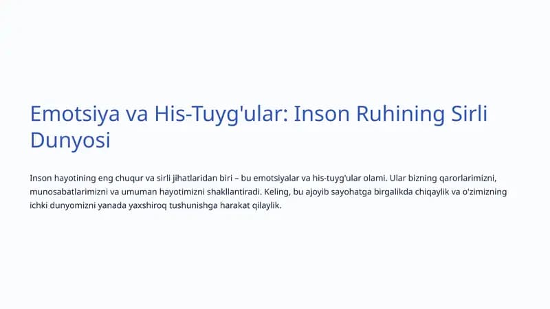 Emotsiya va His-Tuyg'ular: Inson Ruhining Sirli Dunyosi