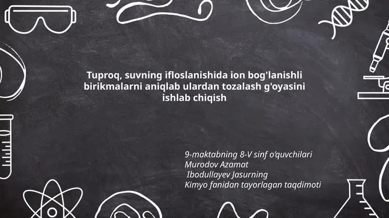 Kimyo fanidan tayorlagan taqdimoti