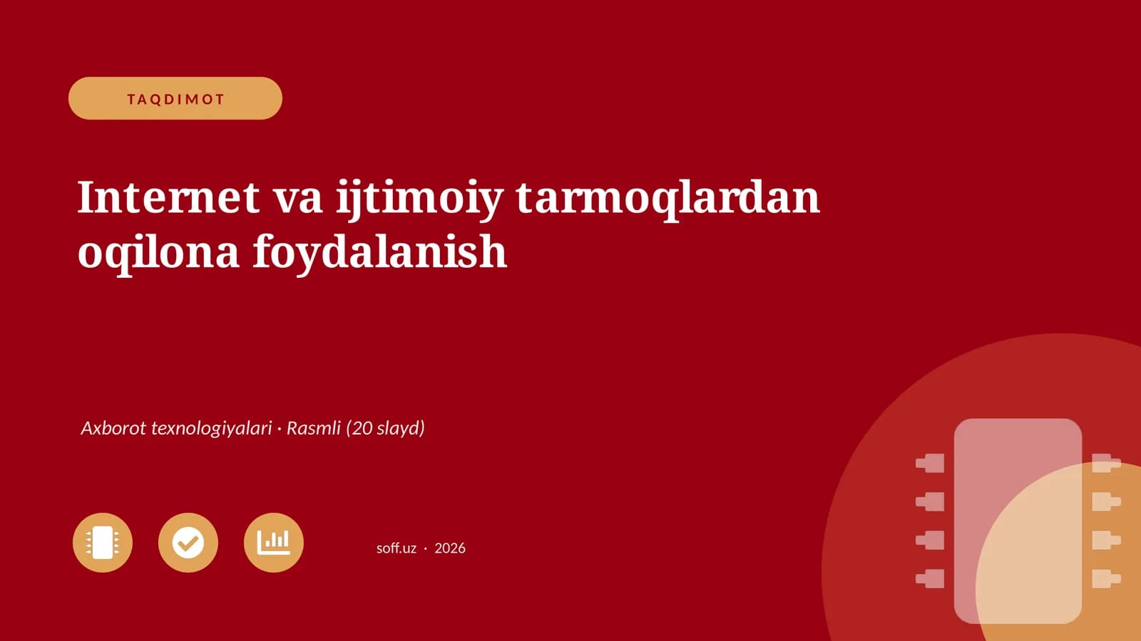 Internet va ijtimoiy tarmoqlardan oqilona foydalanish