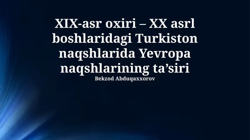 Turkiston naqshlarida Yevropa ta'siri