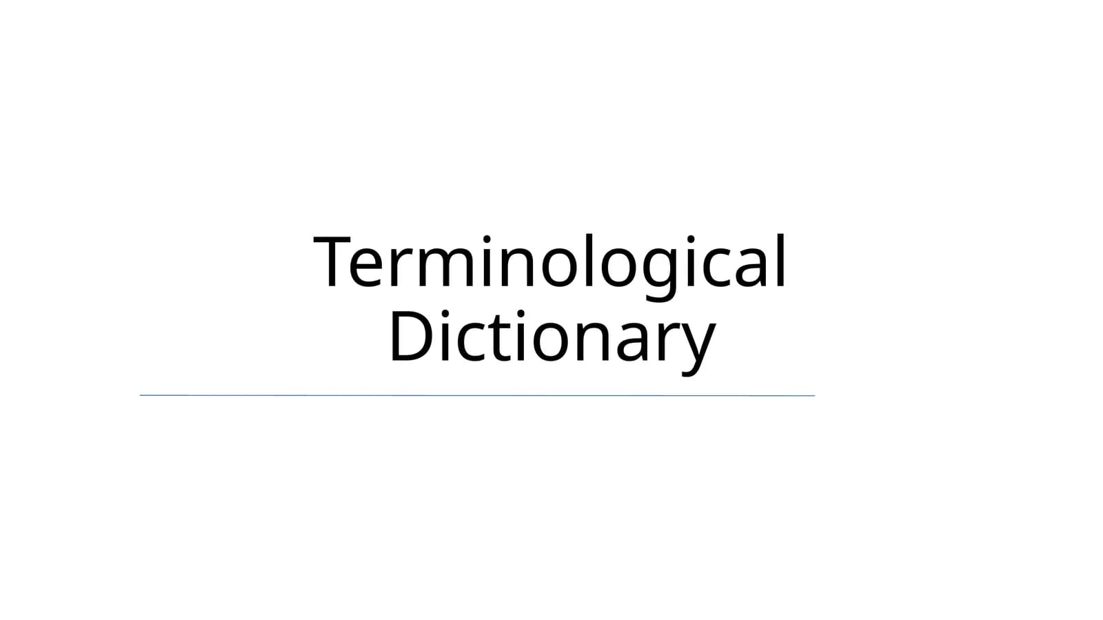 Terminological Dictionary