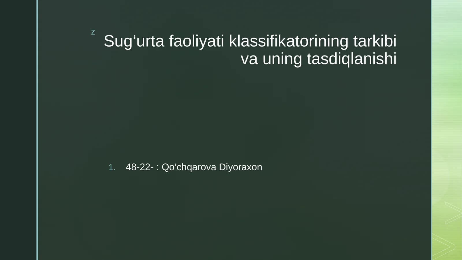 Sug‘urta faoliyati klassifikatorining tarkibi va uning tasdiqlanishi