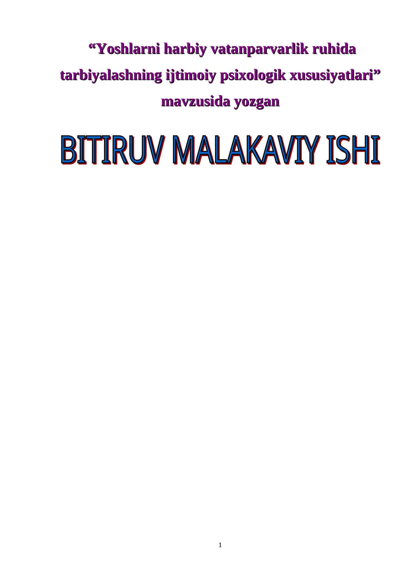 Yoshlarni harbiy vatanparvarlik ruhida tarbiyalashning ijtimoiy psixologik xususiyatlari
