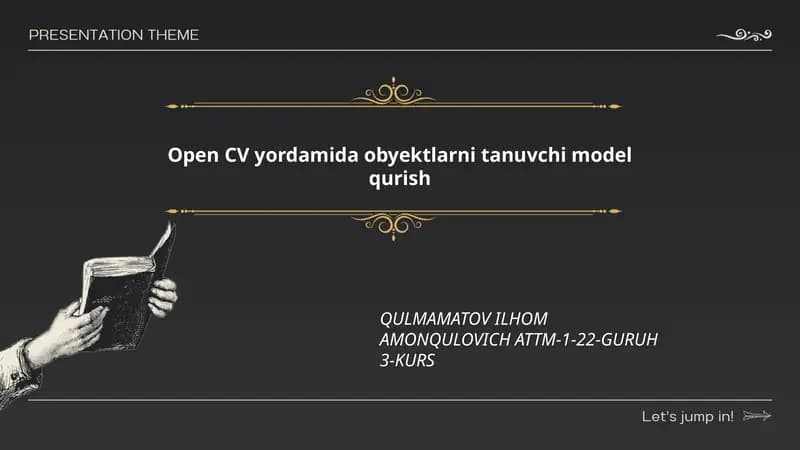 Open CV yordamida obyektlarni tanuvchi model qurish