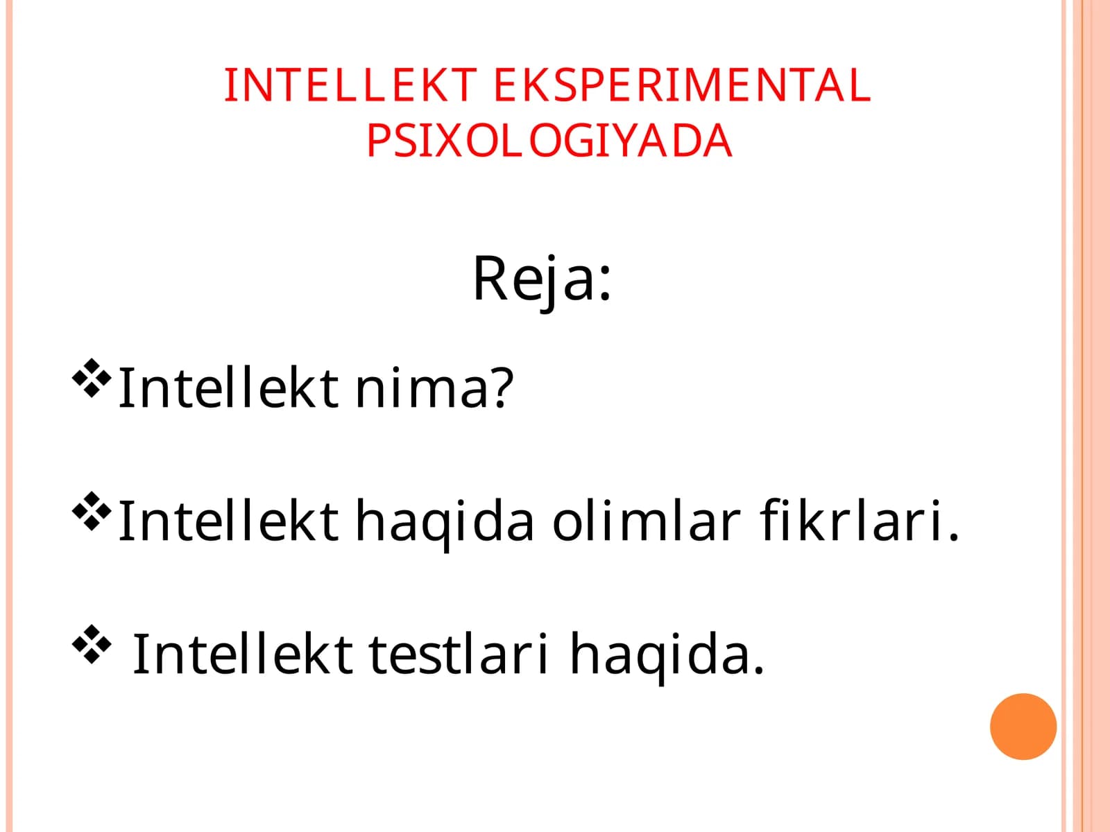 INTELLEKT EKSPERIMENTAL PSIXOLOGIYADA