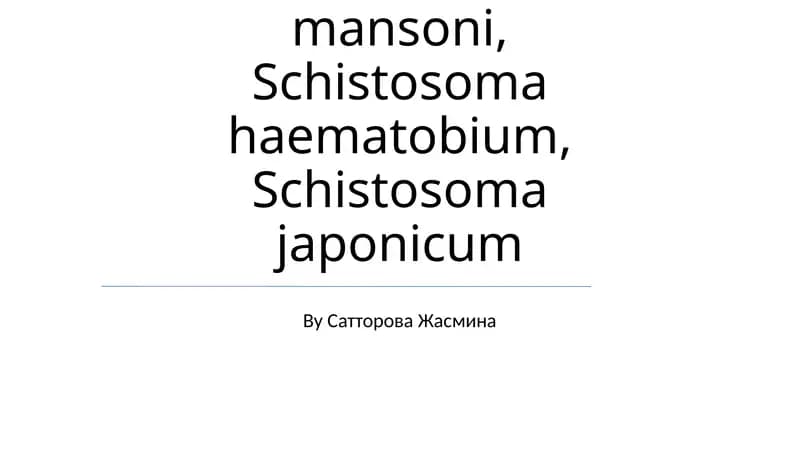 Opisthorchis felineus, Schistosoma mansoni, Schistosoma haematobium, Schistosoma japonicum