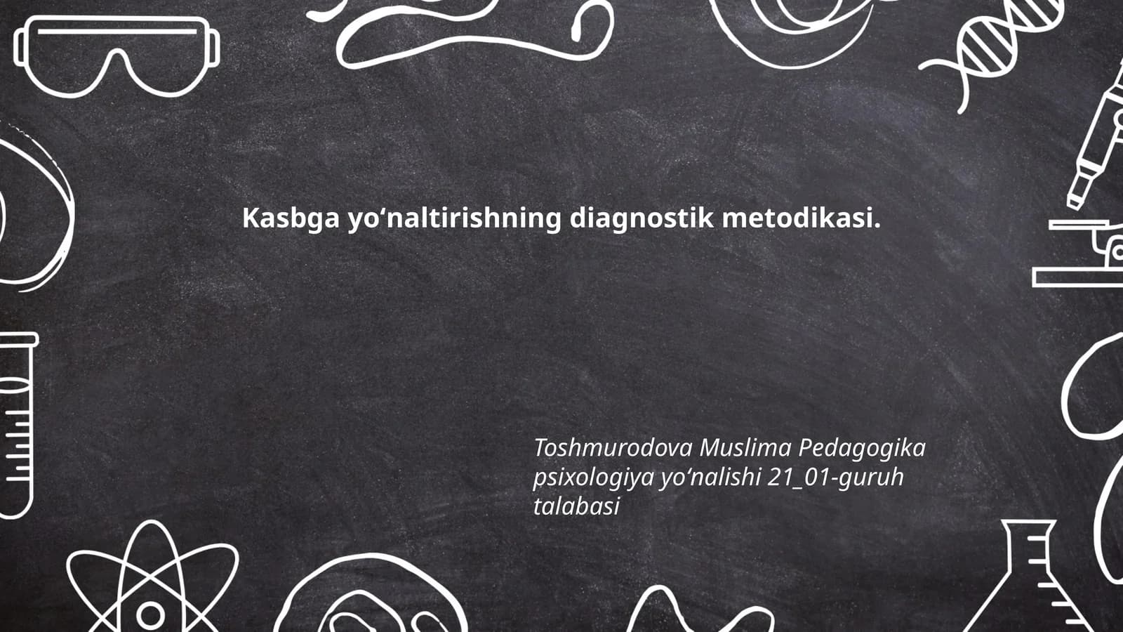 Kasbga yoʻnaltirishning diagnostik metodikasi