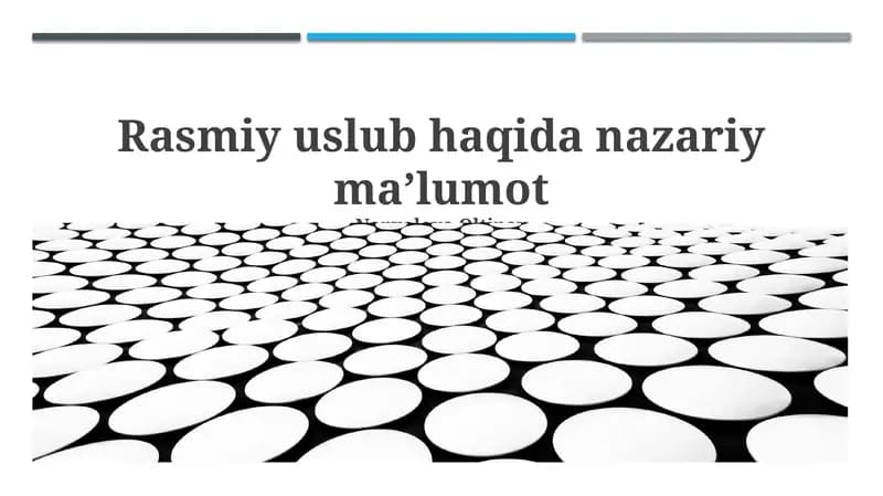 Rasmiy uslub haqida nazariy maʼlumot