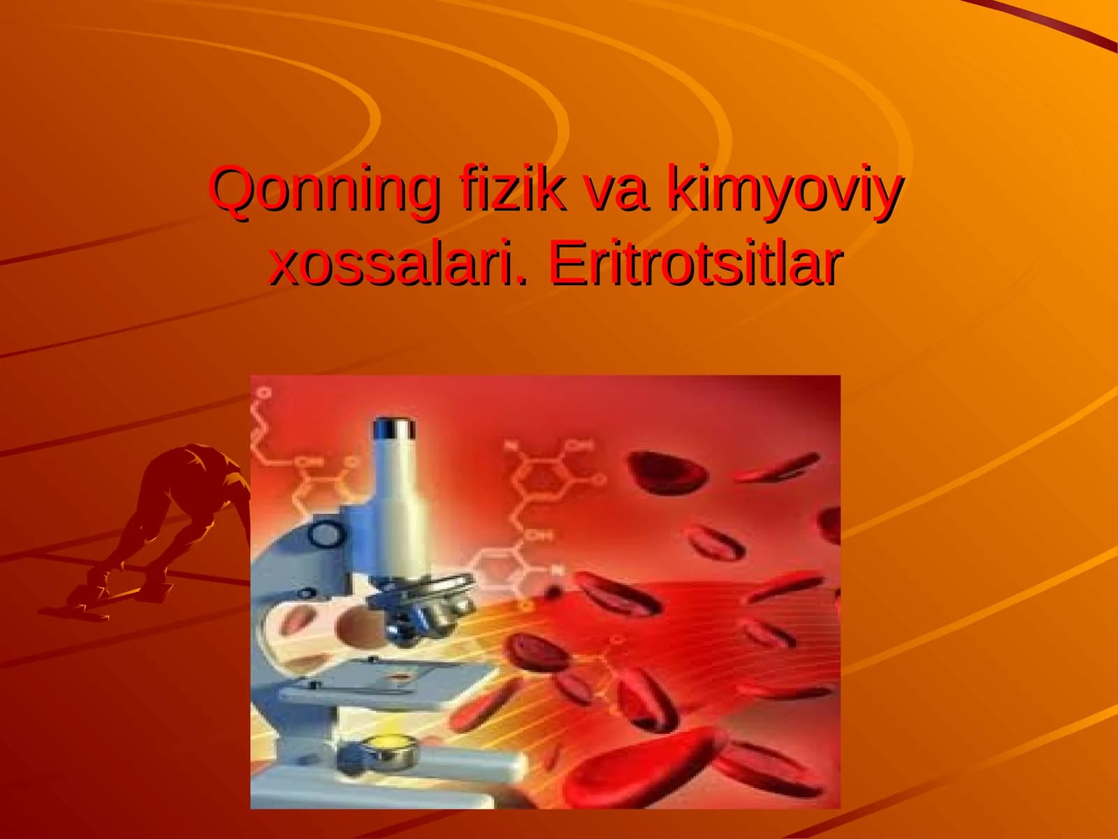 Qonning fizik va kimyoviy xossalari