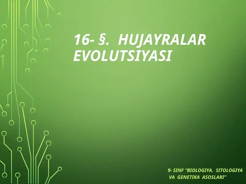 Hujayra lar evolutsiyasi