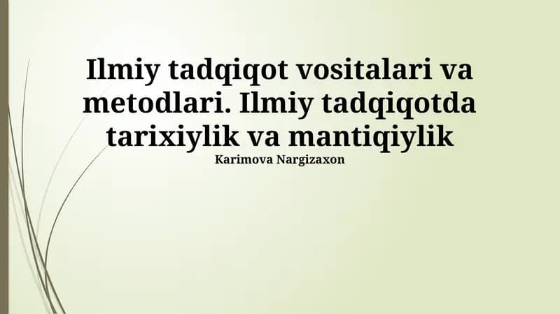 Ilmiy tadqiqot vositalari va metodlari