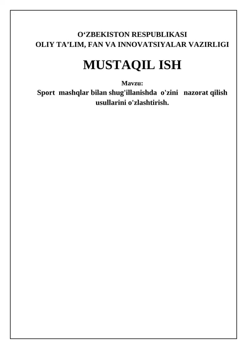 Sport mashqlar bilan shug'illanishda o'zini nazorat qilish usullarini o'zlashtirish