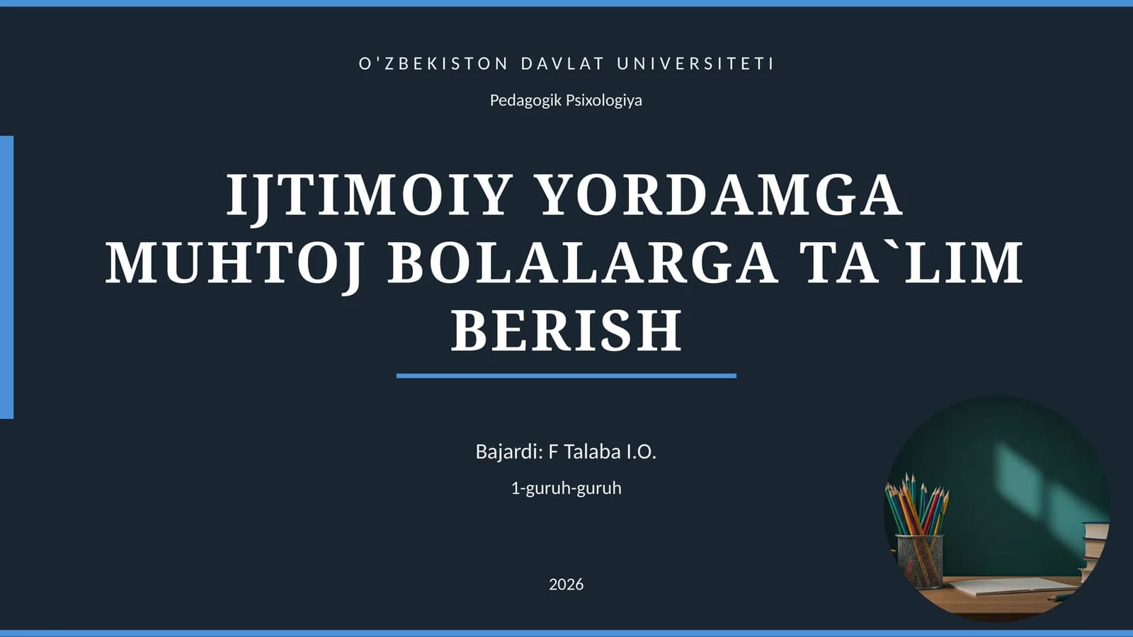 IJTIMOIY YORDAMGA MUHTOJ BOLALARGA TA`LIM BERISH