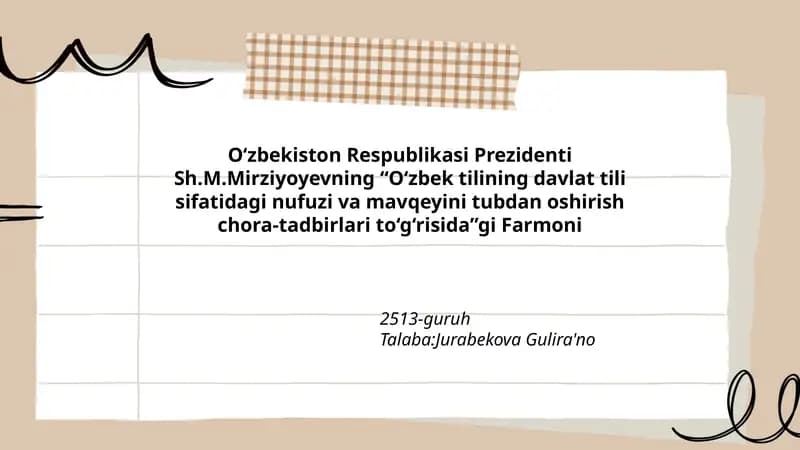 O‘zbek tilining davlat tili sifatidagi nufuzi va mavqeyini tubdan oshirish chora-tadbirlari
