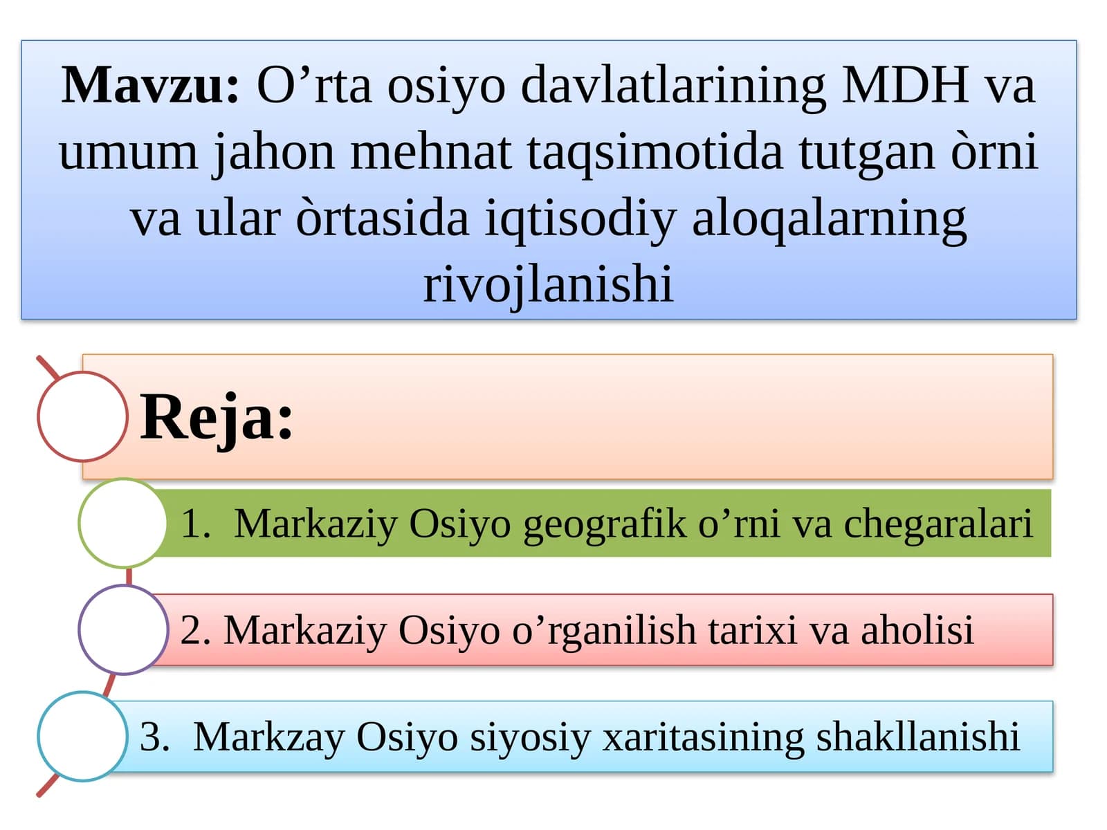 O’rta osiyodavlatlarining MDH va umumiy jahon mehnati taqsimoti