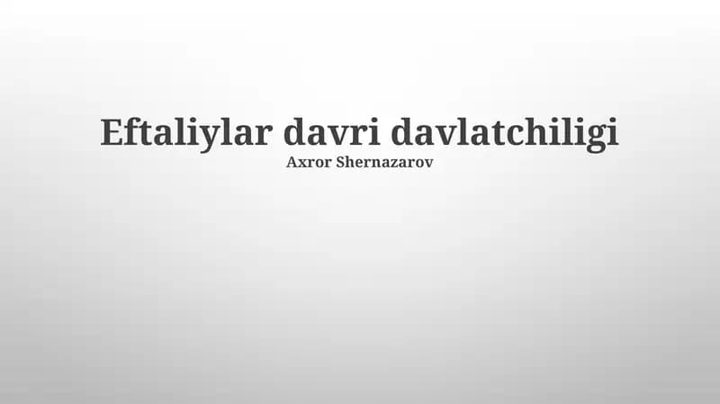 Eftaliylar davri davlatchiligi