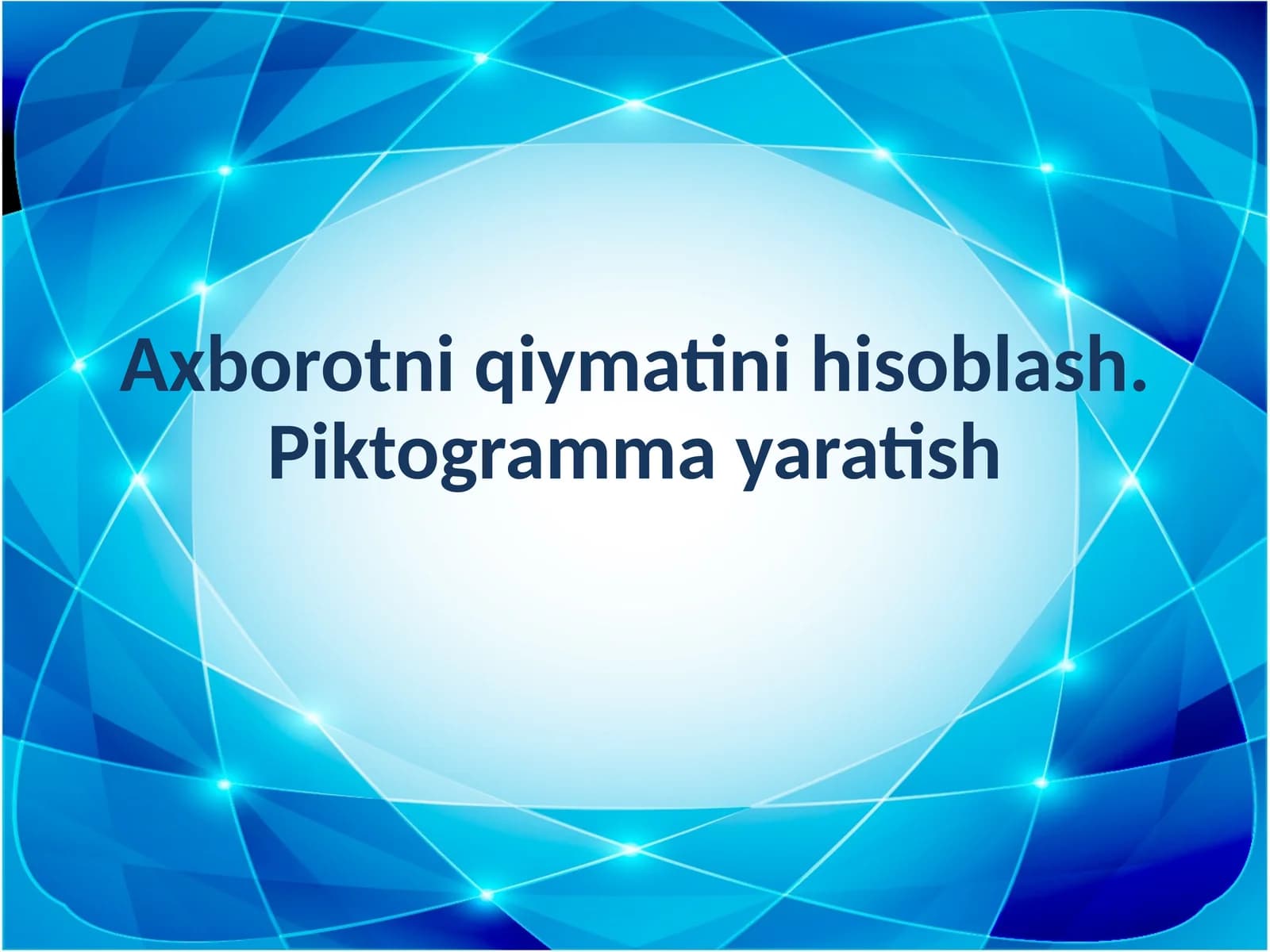 Axborotni qiymatini hisoblash