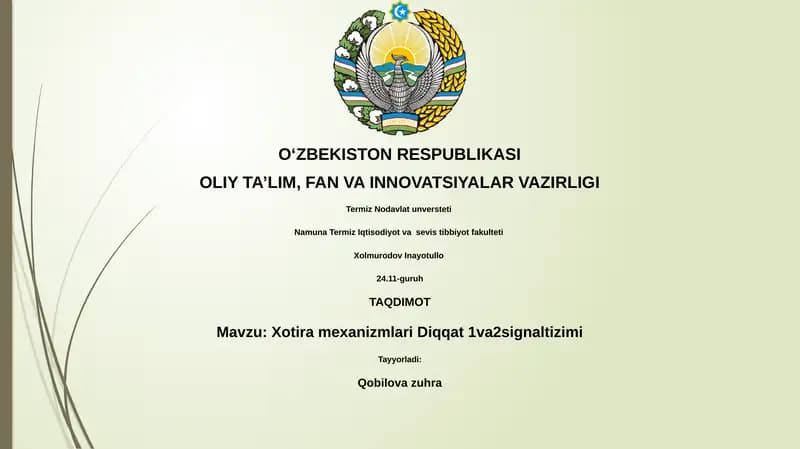 Xotira mexanizmlari Diqqat 1va2signaltizimi