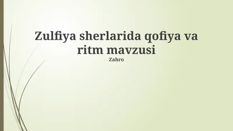 Zulfiya sherlarida qofiya va ritm mavzusi