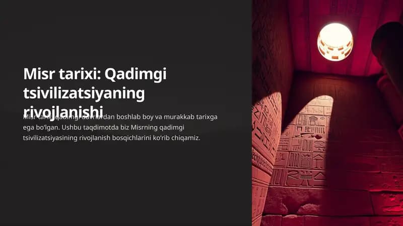 Misr tarixi: Qadimgi tsivilizatsiyaning rivojlanishi