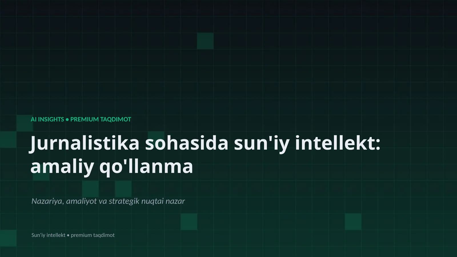 Sun'iy intellekt: amaliy qo'llanma