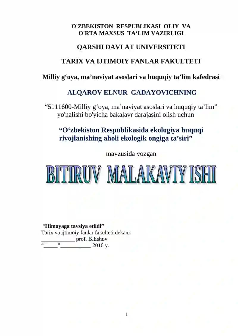 O‘zbekiston Respublikasida ekologiya huquqi rivojlanishing aholi ekologik ongiga ta’siri (BITIRUV  MALAKAVIY ISHI)