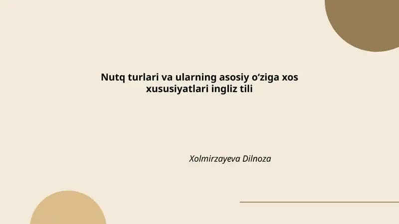 Nutq turlari va ularning asosiy o‘ziga xos xususiyatlari ingliz tili