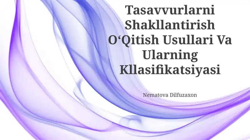 Elementar Matematik Tasavvurlarni Shakllantirish OʻQitish Usullari Va Ularning Kllasifikatsiyasi
