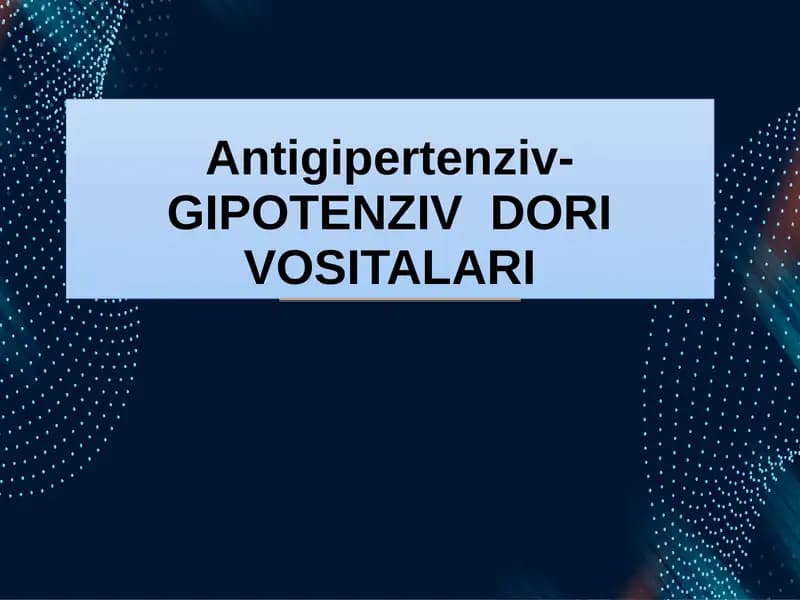 Antigipertenziv-GIPOTENZIV DORI VOSITALARI