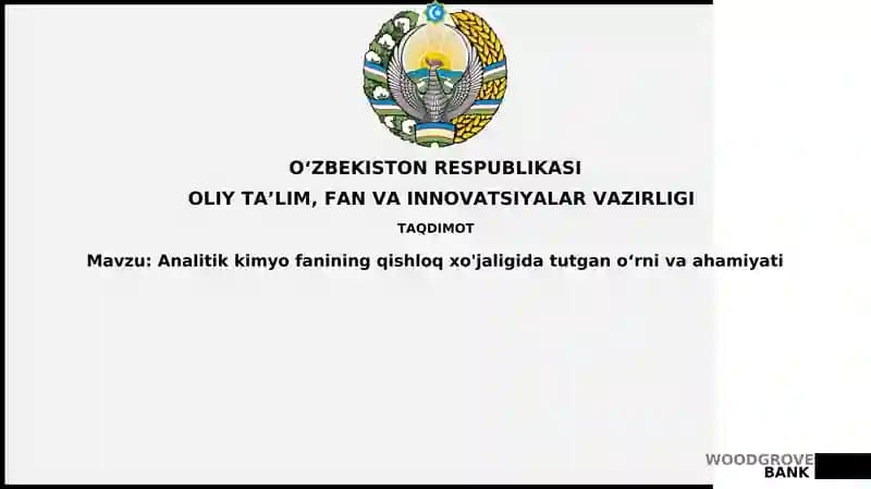 Analitikkimyofanining qishloq xo'jaligidagi roli va ahamiyati
