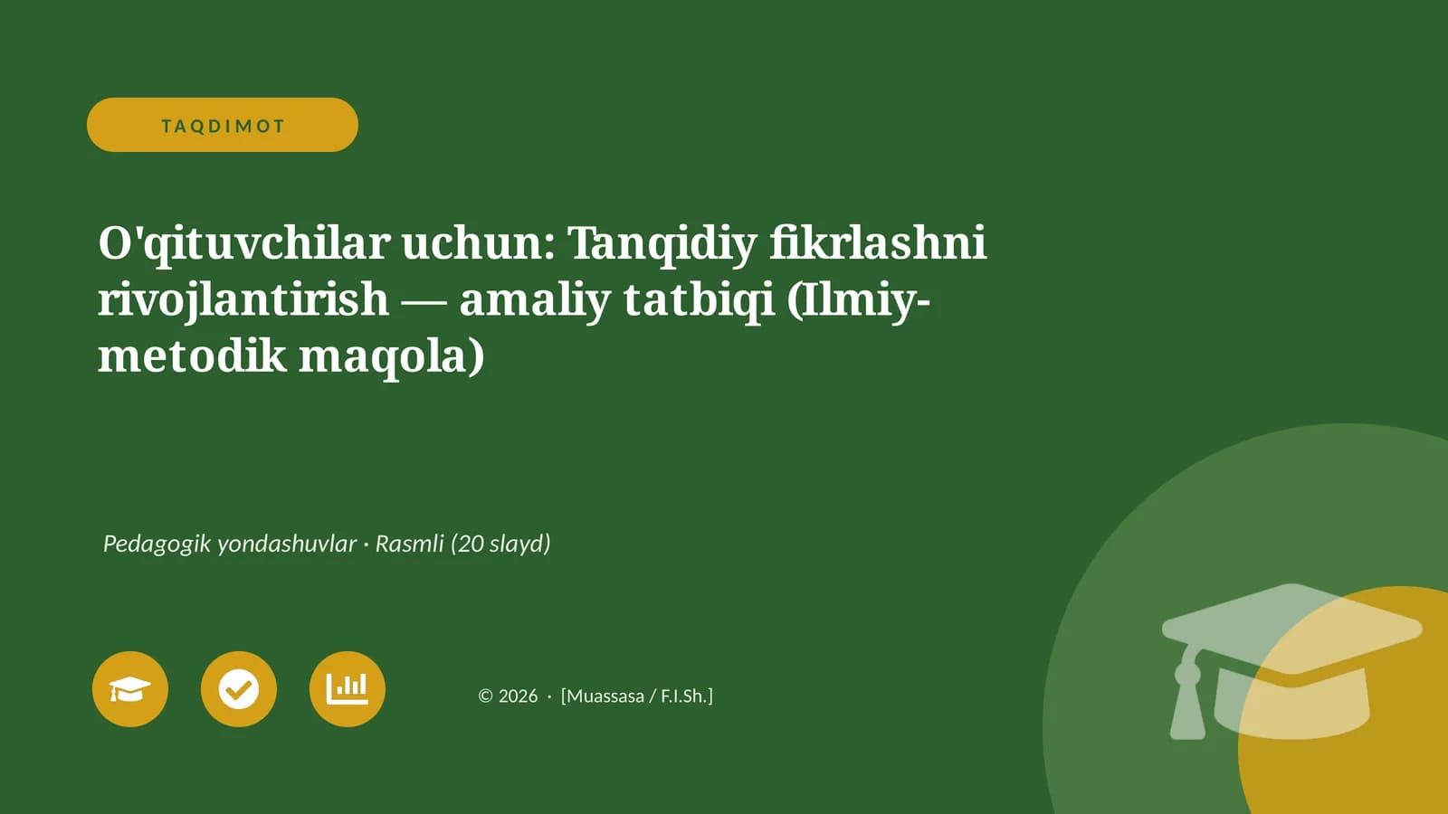 Tanqidiy fikrlashni rivojlantirish — amaliy tatbiqi (Ilmiy-metodik maqola)