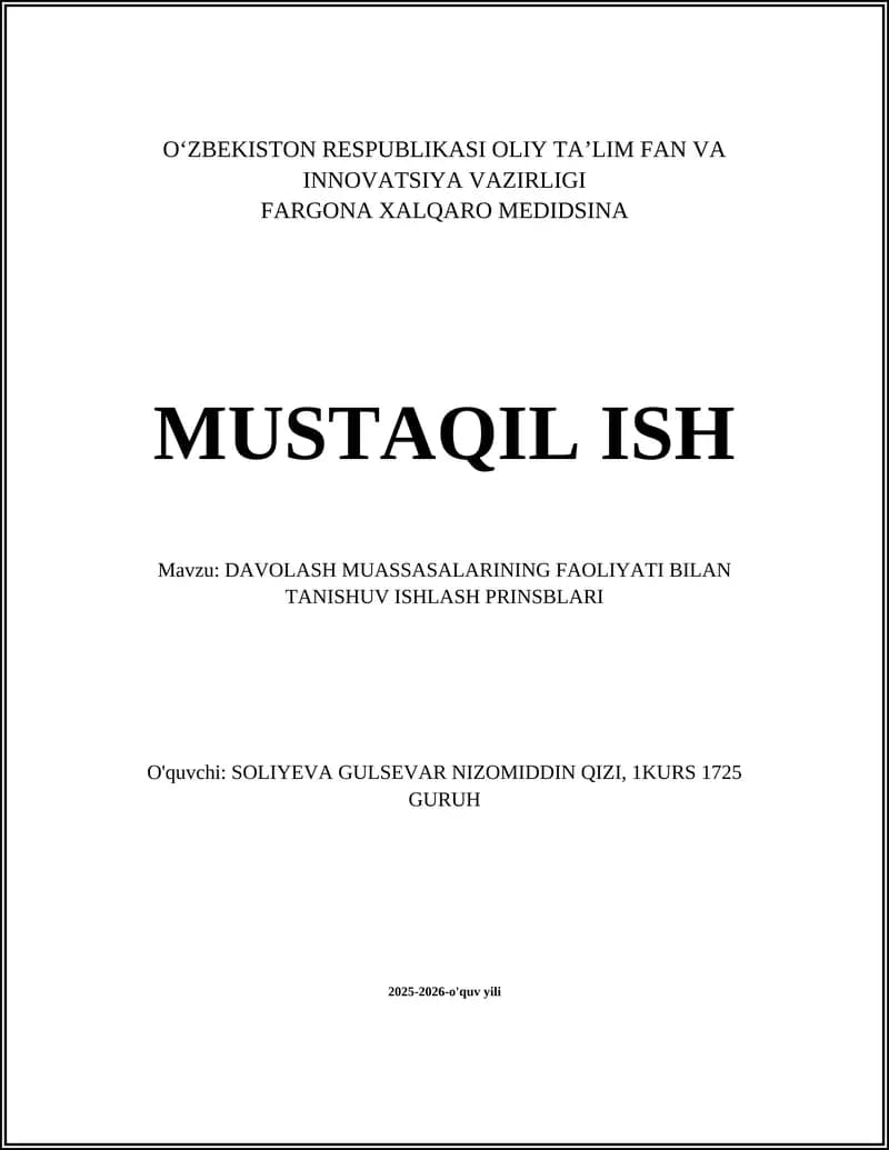 DAVOLASH MUASSASALARINING FAOLIYATI BILAN TANISHUV ISHLASH PRINSBLARI