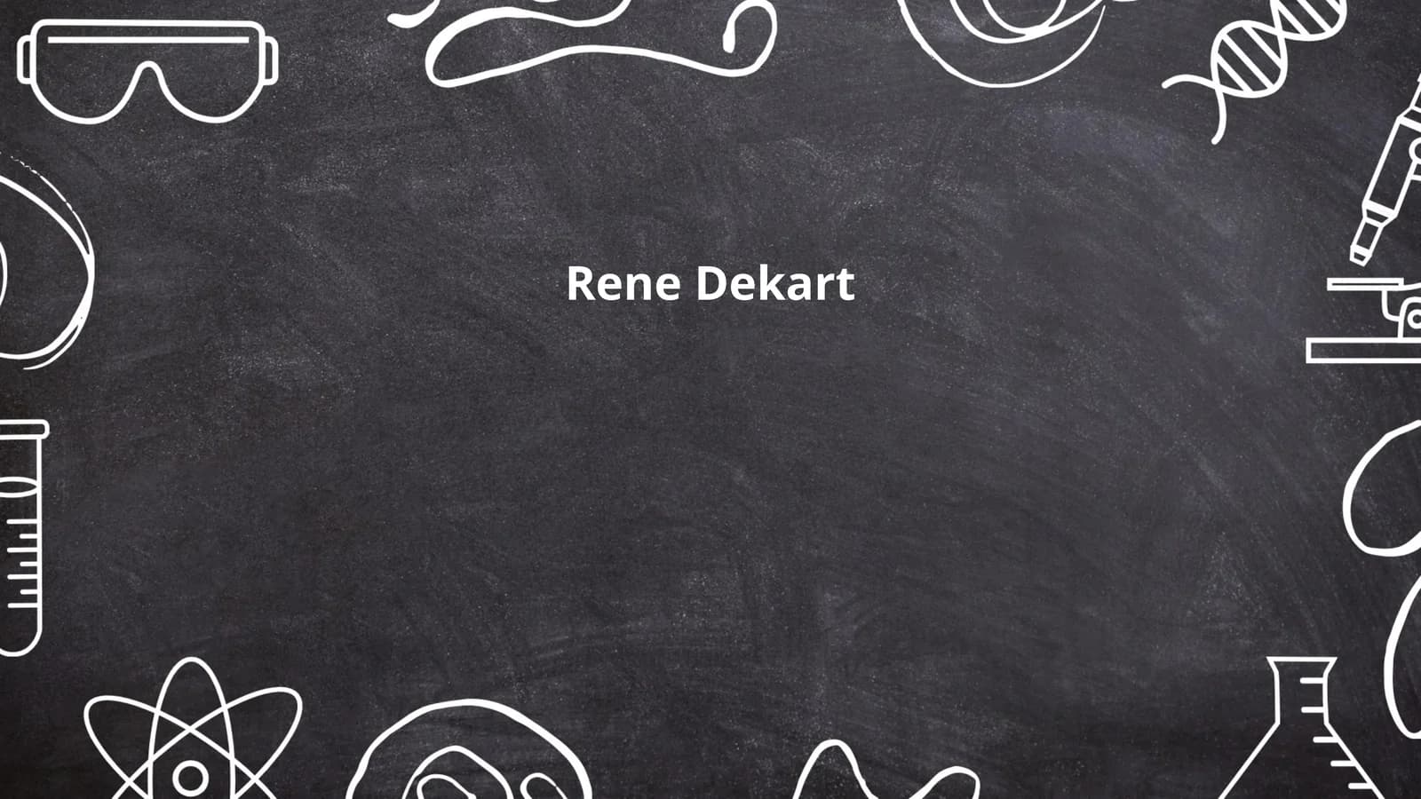 Rene Dekart