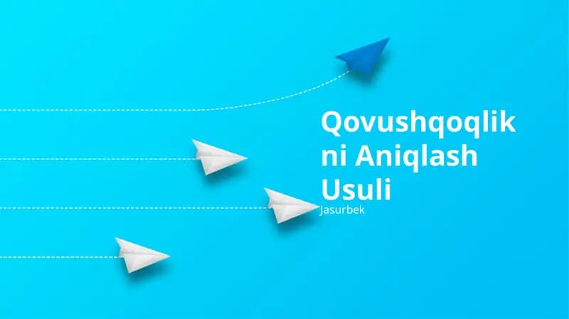 Qovushqoqlikni Aniqlash Usuli