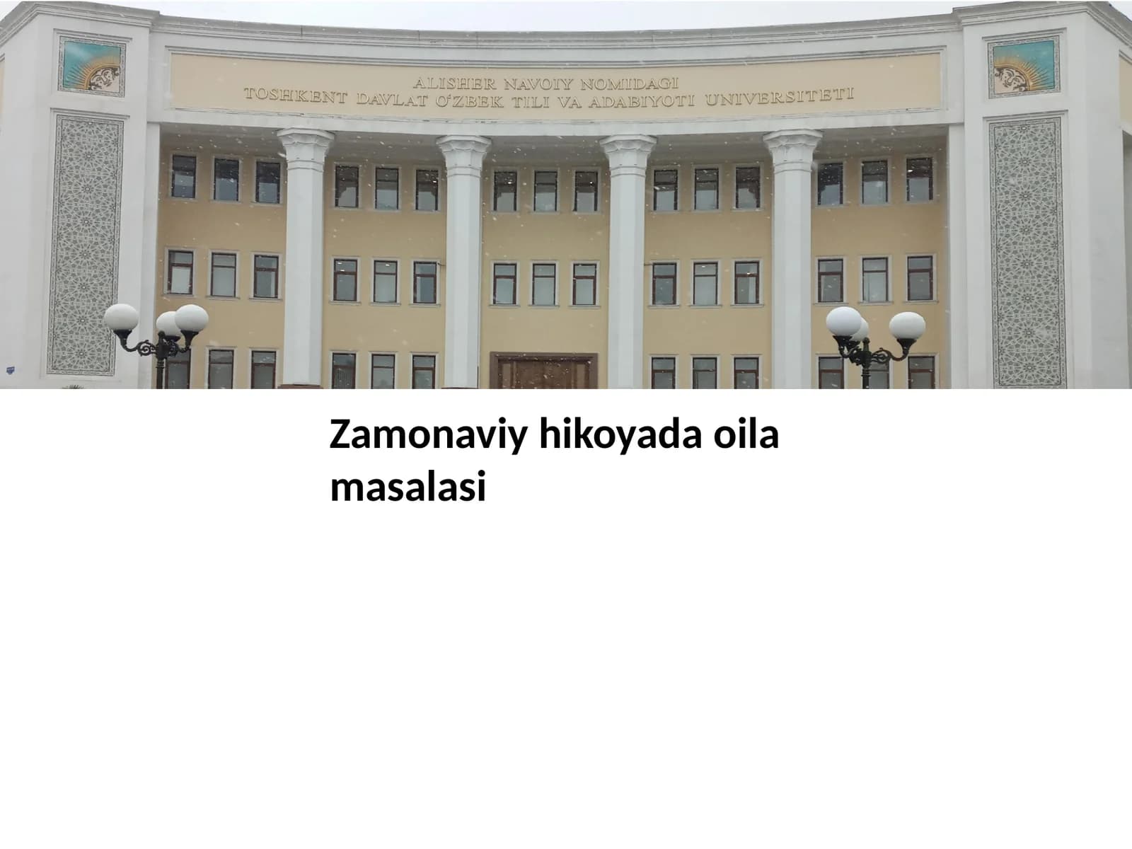 Zamonaviy hikoya da oila masalasi
