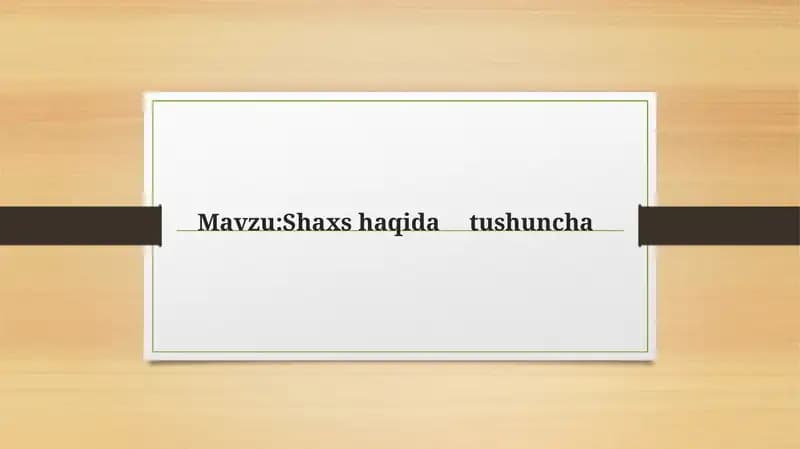 Shaxshaqidatushuncha