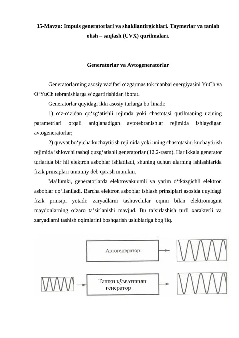 Impuls generatorlari va shakllantirgichlari. Taymerlar va tanlab olish – saqlash (UVX) qurilmalari