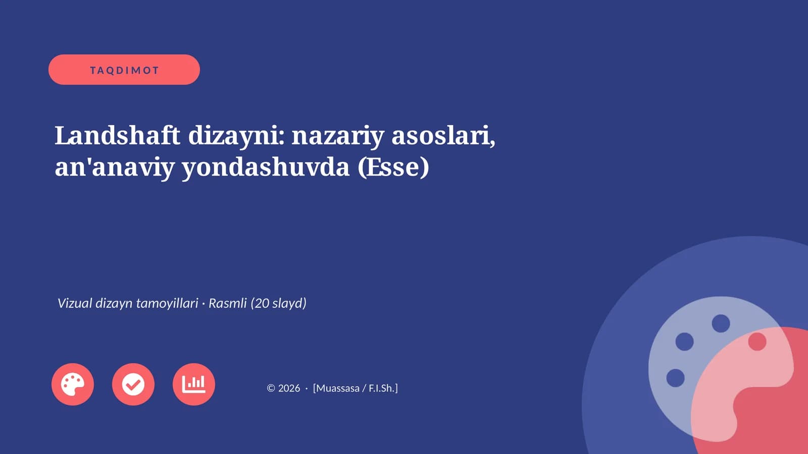 Landshaft dizayni: nazariy asoslari, an'anaviy yondashuvda (Esse)