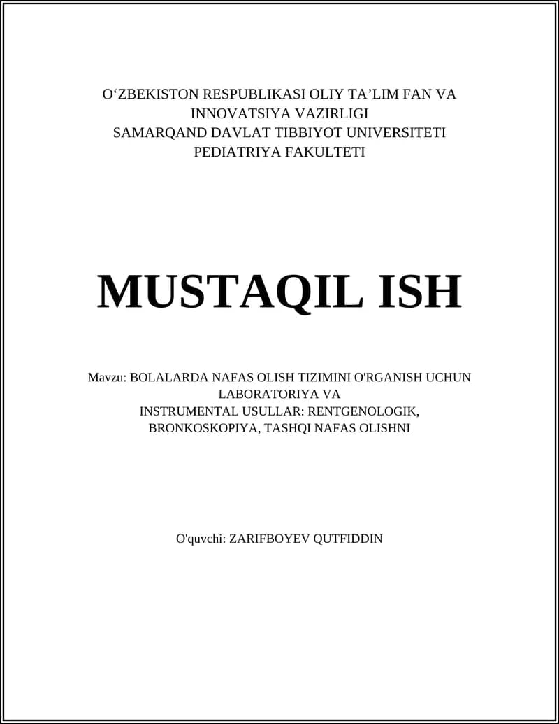 Bolalarda Nafas Olish Tizimini O'rganish Uchun Laboratoriya va INSTRUMENTAL Usullar