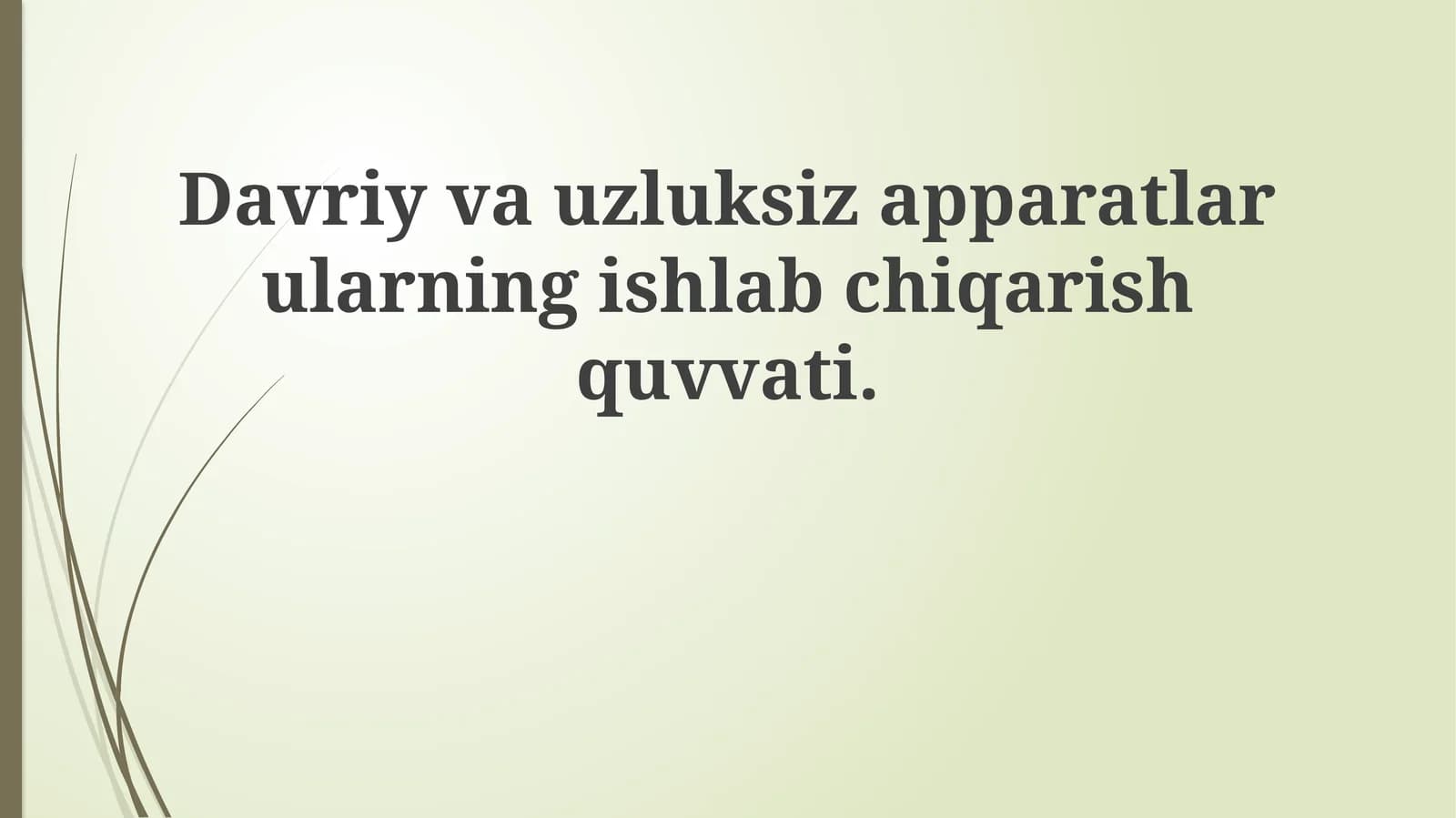 Davriy va Uzluksiz Mashinalar