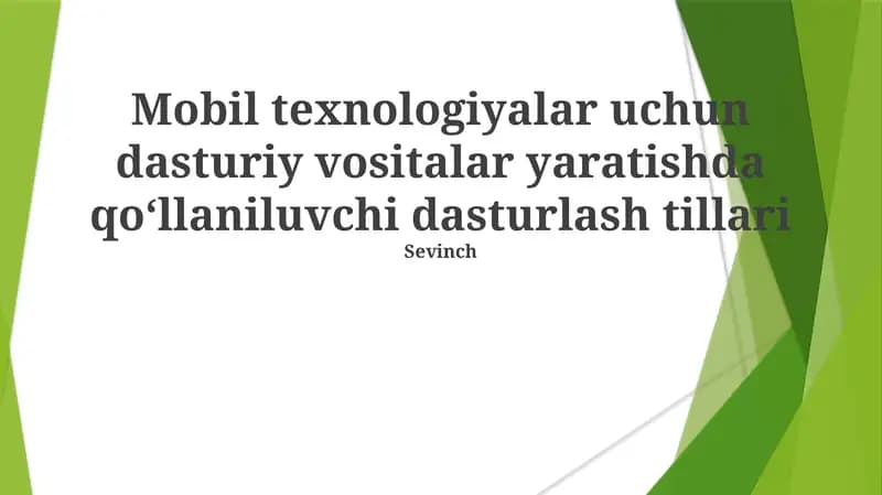 Mobil texnologiyalar uchun dasturiy vositalar