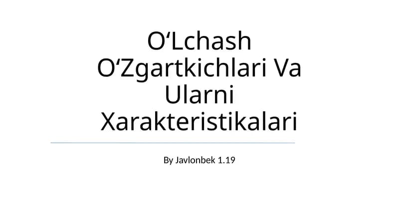 OʻLchash OʻZgartkichlari Va Ularni Xarakteristikalari