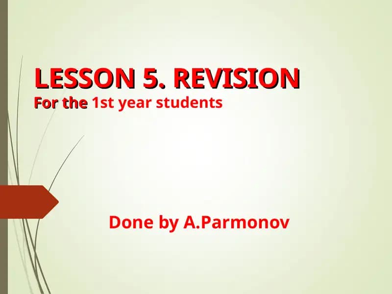 LESSON 5. REVISION