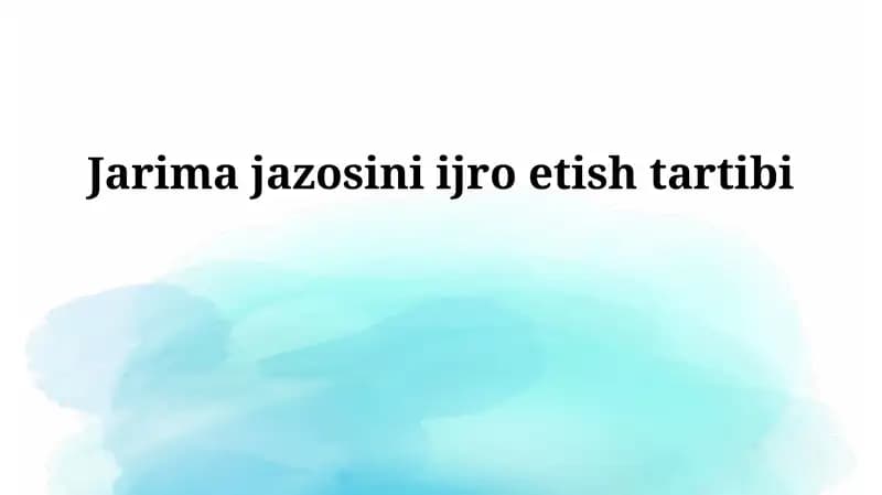 Jarima jazosini ijro etish tartibi