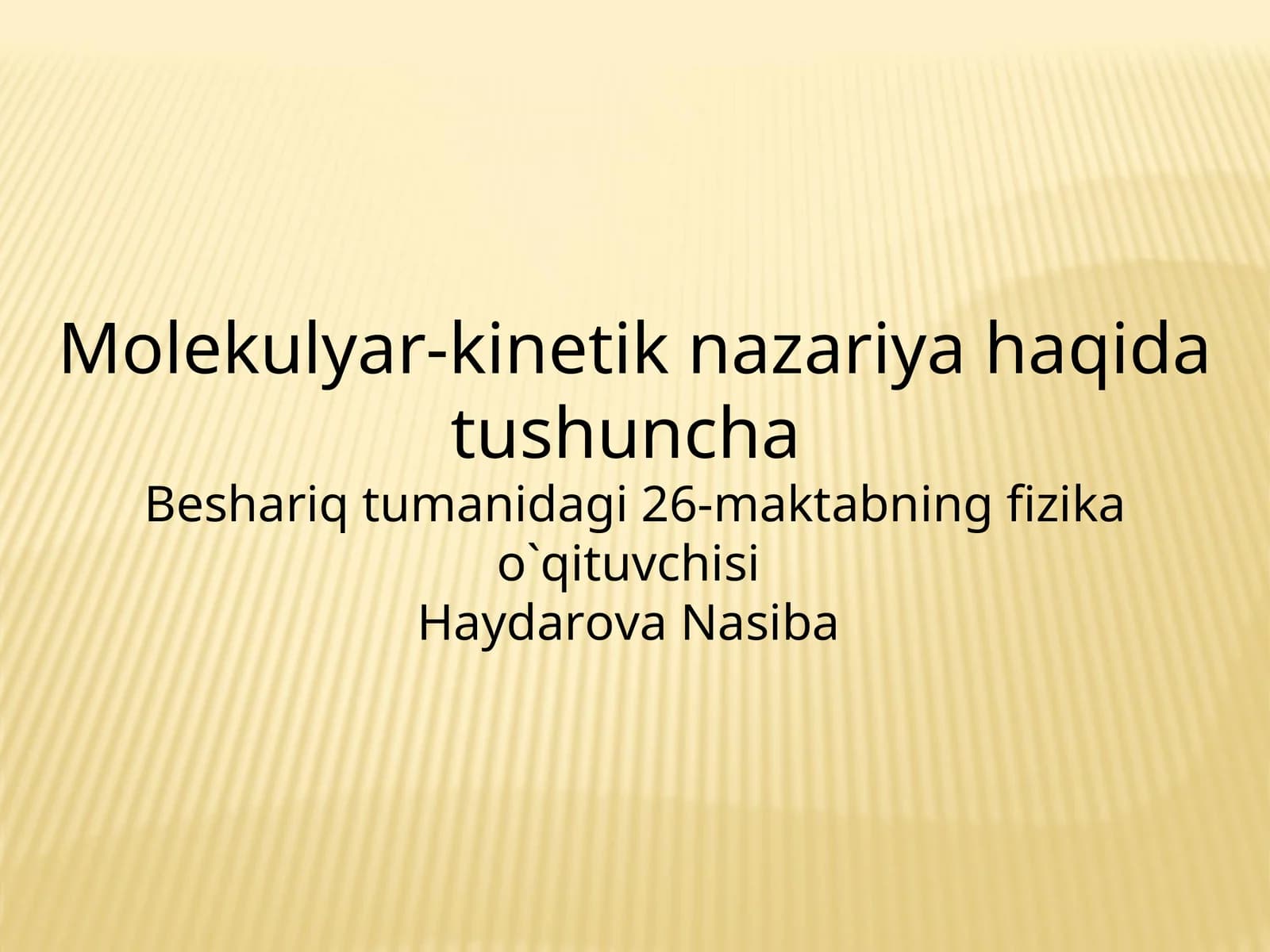 Molekulyar-kinetik nazariya haqida tushuncha