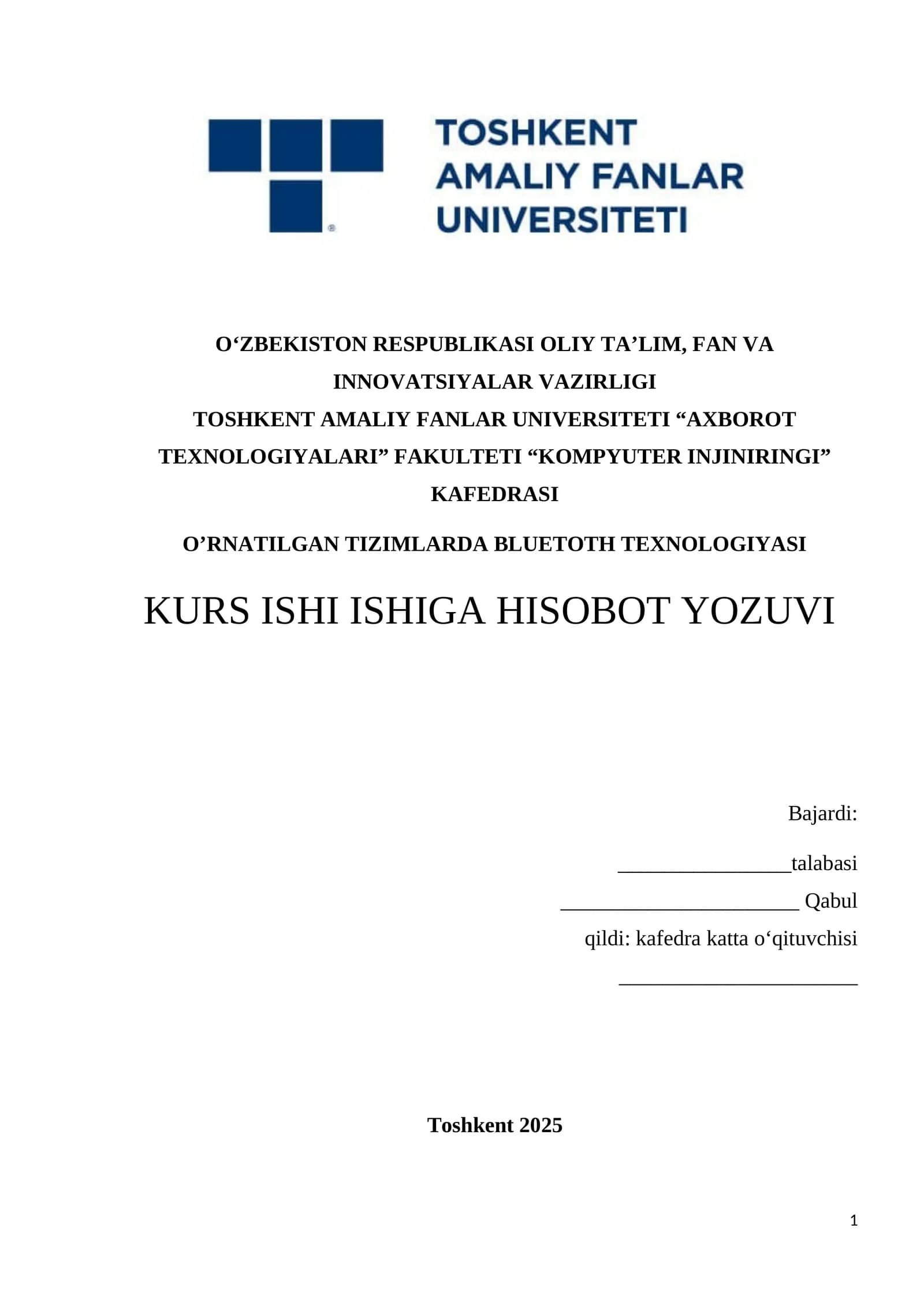 KURS ISHI: “O‘rnatilgan tizimlarda Bluetooth texnologiyasi”