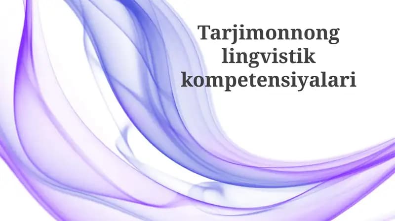 Tarjima lingvistik kompetensiyalari