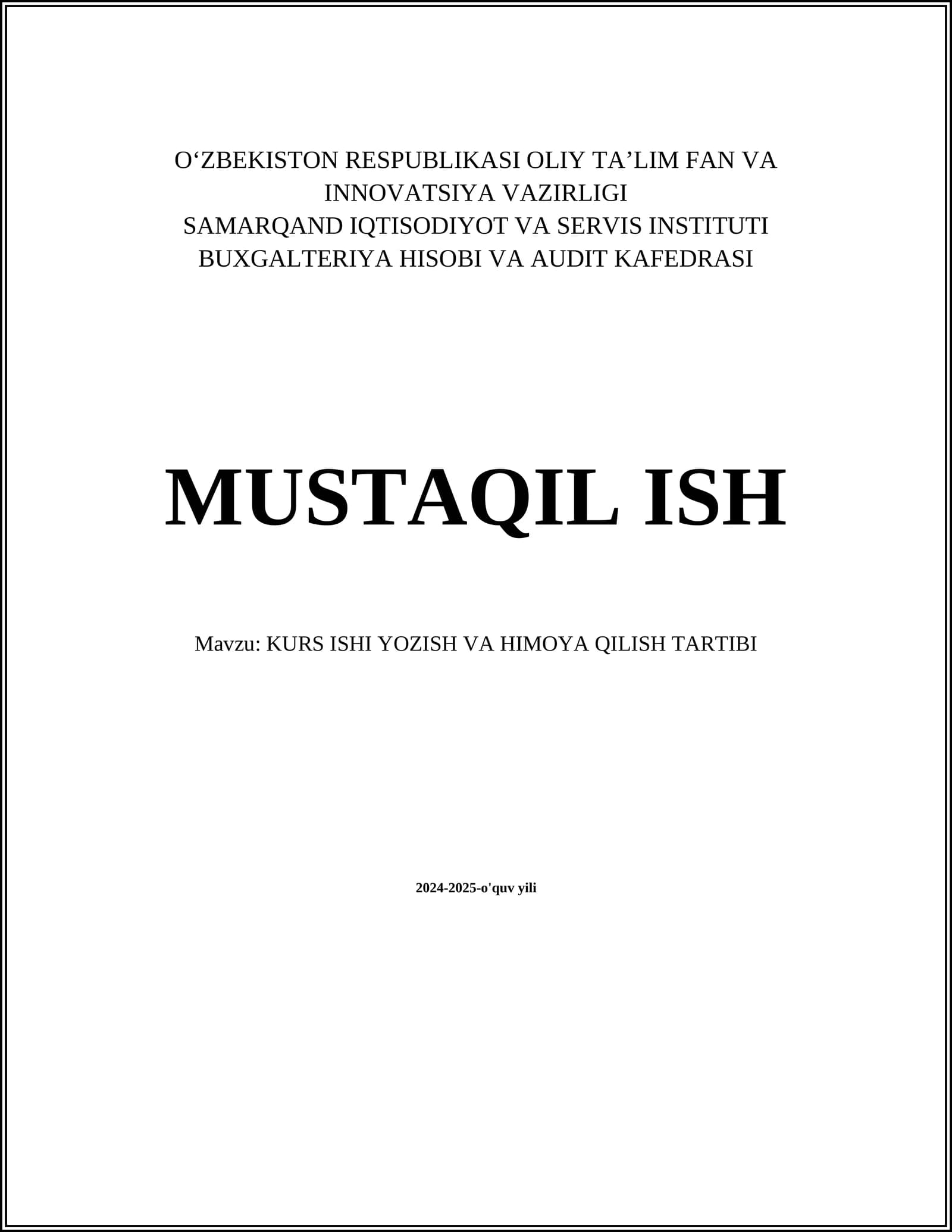 KURS ISHI YOZISH VA HIMOYA QILISH TARTIBI